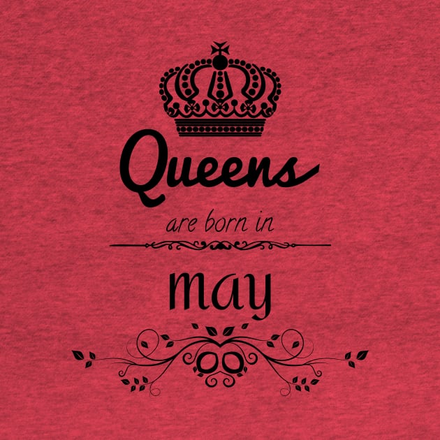 Queens Are Born In May by foxycated